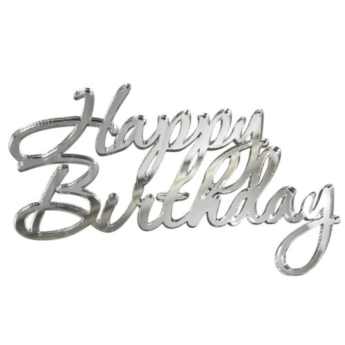 Топпер декоративный акриловый "Happy Birthday" Серебро 11х7 см 